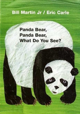 Cover Image for Panda Bear, Panda Bear, What Do You See?: Classic Board Book -- Bill Martin, Board Books