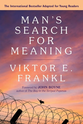 Cover Image for Man's Search for Meaning: Young Adult Edition: Young Adult Edition -- Viktor E. Frankl, Paperback