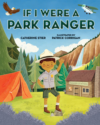 Cover Image for If I Were a Park Ranger -- Catherine Stier, Paperback