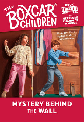 Cover Image for Mystery Behind the Wall -- Gertrude Chandler Warner, Paperback