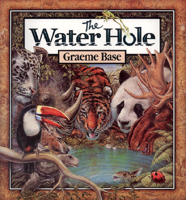 Cover Image for The Water Hole -- Graeme Base, Hardcover