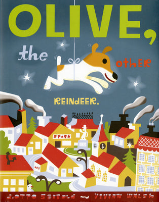 Cover Image for Olive, the Other Reindeer: A Christmas Story Deluxe Edition! -- J. Otto Seibold, Hardcover