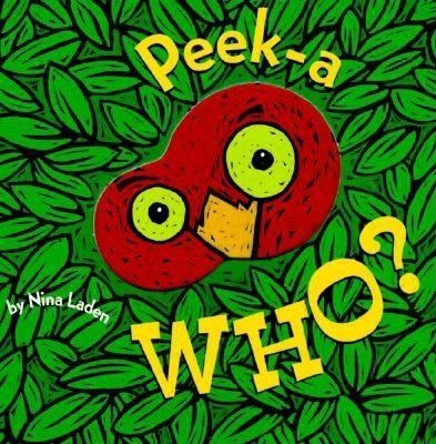 Cover Image for Peek-A Who?: Board Book -- Nina Laden, Board Books