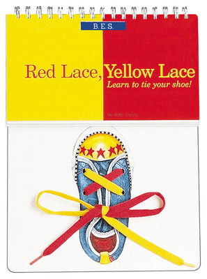 Cover Image for Red Lace, Yellow Lace: Learn to Tie Your Shoe! -- Mark Casey, Hardcover
