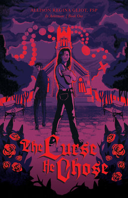 Cover Image for The Curse He Chose: The Curse He Chose -- Allison Regina Gliot, Paperback