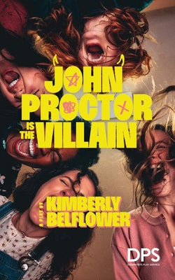 Cover Image for John Proctor Is the Villain -- Kimberly Belflower, Paperback