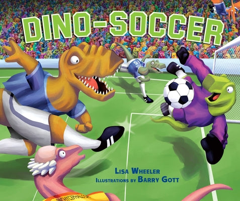 Cover Image for Dino-Soccer -- Lisa Wheeler, Hardcover