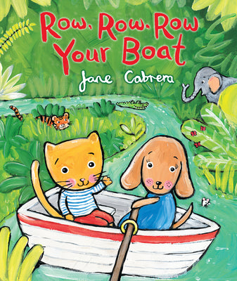 Cover Image for Row, Row, Row Your Boat -- Jane Cabrera, Board Books