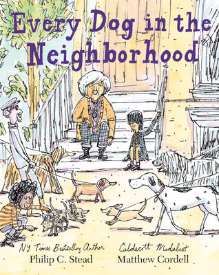 Cover Image for Every Dog in the Neighborhood -- Philip C. Stead, Hardcover