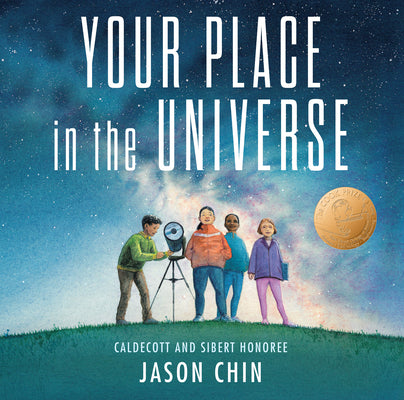Cover Image for Your Place in the Universe -- Jason Chin, Hardcover