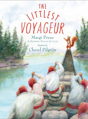 Cover Image for The Littlest Voyageur -- Margi Preus, Paperback