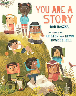 Cover Image for You Are a Story -- Bob Raczka, Hardcover