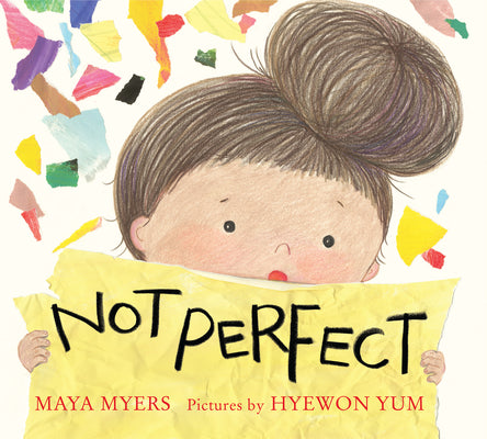Cover Image for Not Perfect -- Maya Myers, Hardcover