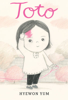 Cover Image for Toto -- Hyewon Yum, Hardcover
