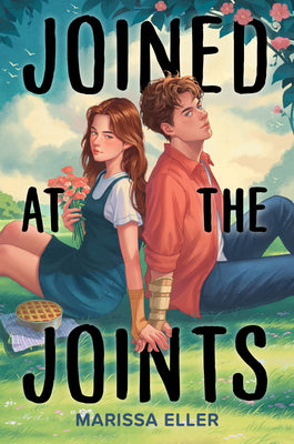 Cover Image for Joined at the Joints -- Marissa Eller, Hardcover