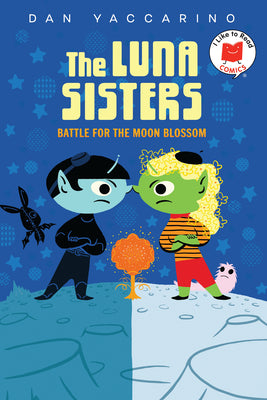 Cover Image for The Luna Sisters Battle for the Moon Blossom -- Dan Yaccarino, Hardcover