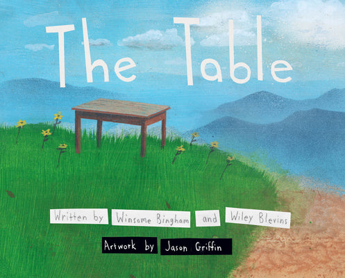 The Table -- Winsome Bingham, Hardcover