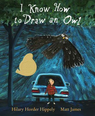 Cover Image for I Know How to Draw an Owl -- Hilary Horder Hippely, Hardcover