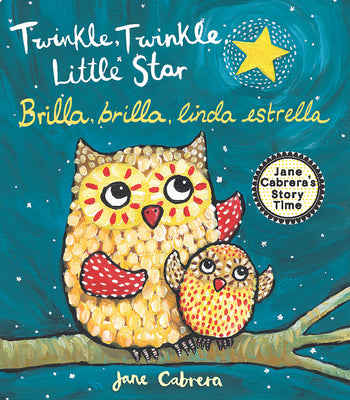 Cover Image for Twinkle, Twinkle Little Star / Brilla, Brilla, Linda Estrella -- Jane Cabrera, Board Books