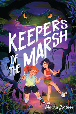 Cover Image for Keepers of the Marsh -- Maura Jortner, Hardcover