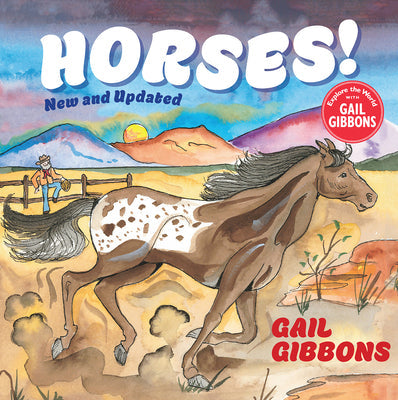 Horses! (New & Updated) -- Gail Gibbons, Hardcover