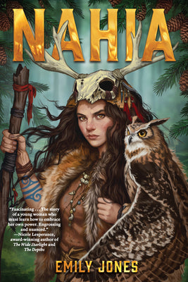 Cover Image for Nahia -- Emily Jones, Hardcover