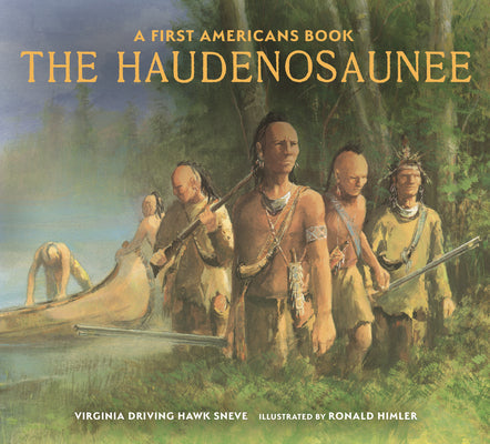 Cover Image for The Haudenosaunee -- Virginia Driving Haw Sneve, Hardcover