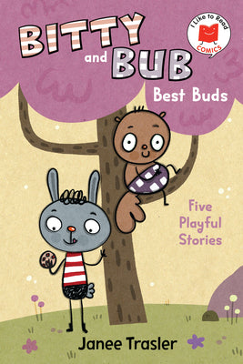 Cover Image for Bitty and Bub, Best Buds -- Janee Trasler, Hardcover
