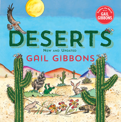Cover Image for Deserts (New & Updated) -- Gail Gibbons, Hardcover