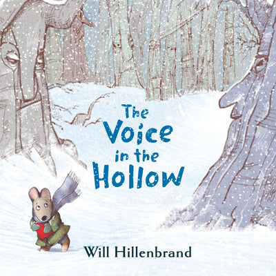 Cover Image for The Voice in the Hollow -- Will Hillenbrand, Paperback