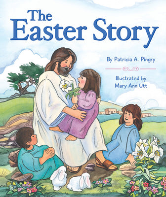 Cover Image for Easter Story -- Patricia A. Pingry, Board Books