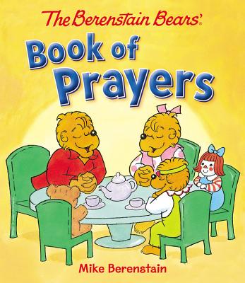Cover Image for The Berenstain Bears Book of Prayers -- Mike Berenstain, Board Books