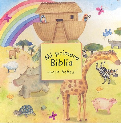 Cover Image for Mi Primera Biblia Para Bebés -- Sally Wright, Board Books