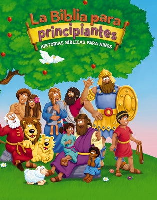 Cover Image for La Biblia Para Principiantes: Historias Bíblicas Para Niños -- Kelly Pulley, Hardcover