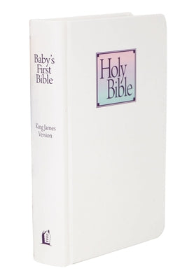 Cover Image for Baby's First Bible-KJV -- Thomas Nelson, Hardcover