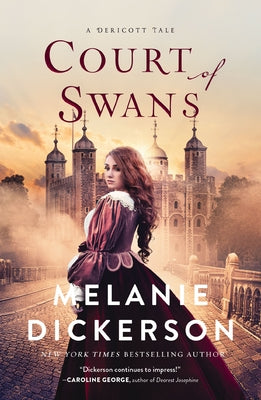 Cover Image for Court of Swans -- Melanie Dickerson, Paperback