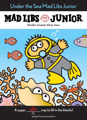 Cover Image for Under the Sea Mad Libs Junior -- Jennifer Frantz, Paperback