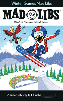 Cover Image for Winter Games Mad Libs: World's Greatest Word Game about the Olympics -- Roger Price, Paperback