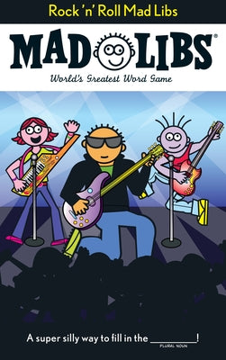Cover Image for Rock 'n' Roll Mad Libs: World's Greatest Word Game -- Roger Price, Paperback