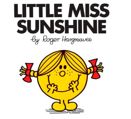 Cover Image for Little Miss Sunshine -- Roger Hargreaves, Paperback