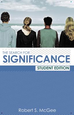 Cover Image for The Search for Significance Student Edition -- Robert McGee, Paperback