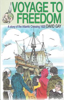 Cover Image for Voyage to Freedom -- David Gay, Paperback