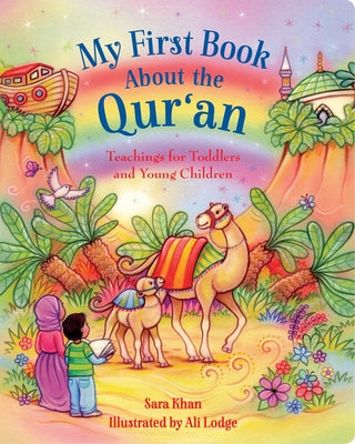 Cover Image for My First Book about the Qur'an -- Sara Khan, Board Books