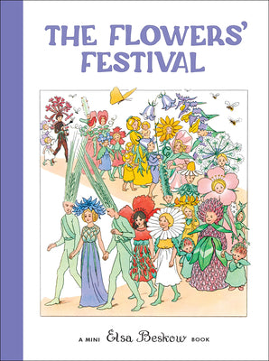 Cover Image for The Flowers' Festival: Mini Edition -- Elsa Beskow, Hardcover