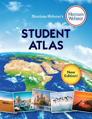 Cover Image for Merriam-Webster's Student Atlas -- Merriam-Webster, Paperback