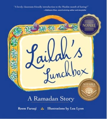 Cover Image for Lailah's Lunchbox: A Ramadan Story -- Reem Faruqi, Hardcover