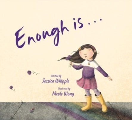 Cover Image for Enough Is... -- Jessica Whipple, Hardcover