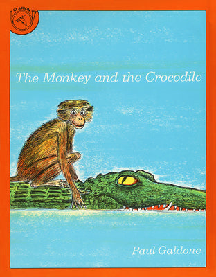 Cover Image for The Monkey and the Crocodile: A Jataka Tale from India -- Joanna C. Galdone, Paperback