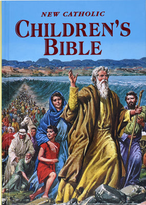 Cover Image for New Catholic Children's Bible: Inspiring Bible Stories in Word and Picture -- Thomas J. Donaghy, Hardcover