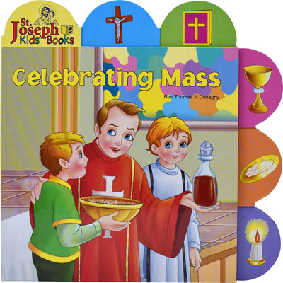 Cover Image for Celebrating Mass -- Thomas J. Donaghy, Board Books